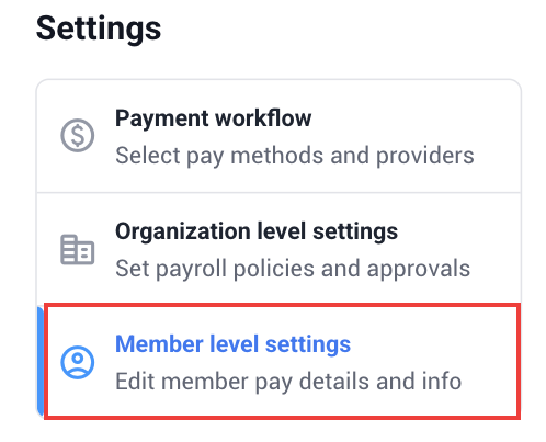 This image shows the Member-level settings tab from the Manage Payroll page.